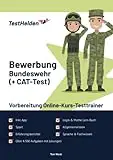 Bewerbung Bundeswehr (+ Vorbereitung CAT-Test) Online-Testtrainer inkl. App & Mathe Lern-Buch I + 4.500 Aufgaben + Lösungen I Erfahrungsberichte, Logik, Allgemeinwissen, Sprache, Sport & Fachwissen